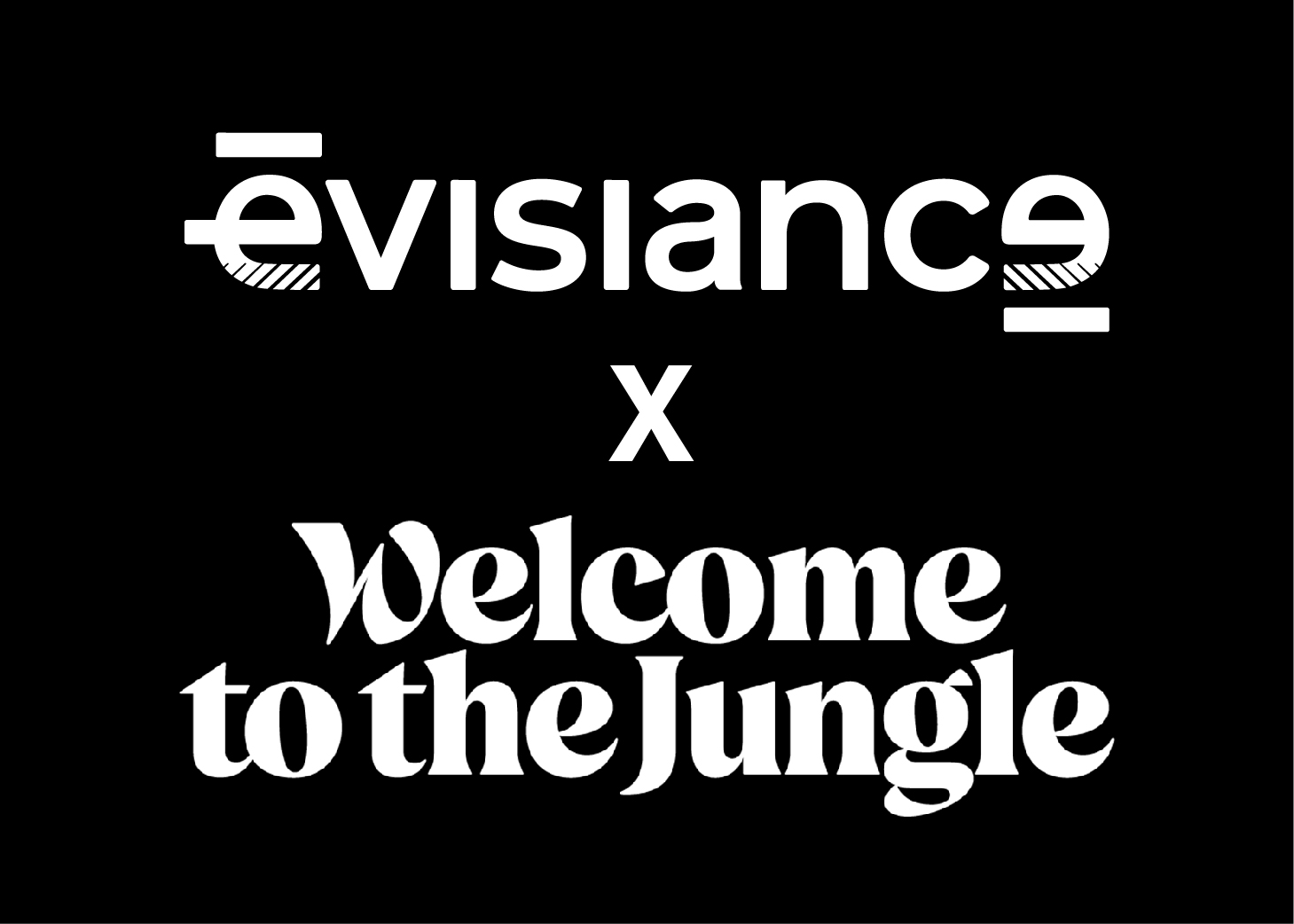 Evisiance Welcome to the Jungle